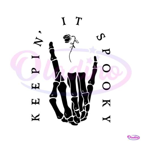 keepin-it-spooky-skeleton-hand-svg-digital-cricut-file