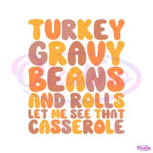 turkey-gravy-beans-and-rolls-svg-cutting-digital-file