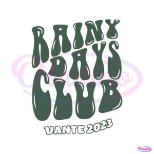 rainy-days-club-layover-vante-2023-svg-cutting-digital-file