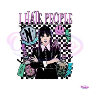 i-hate-people-addams-family-wednesday-png-download