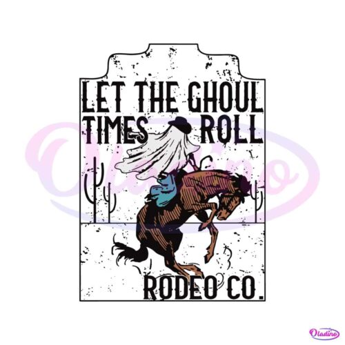 western-cowboy-let-the-ghoul-times-roll-svg-design-file