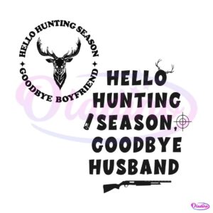 hello-hunting-season-wife-of-hunter-svg-cutting-digital-file