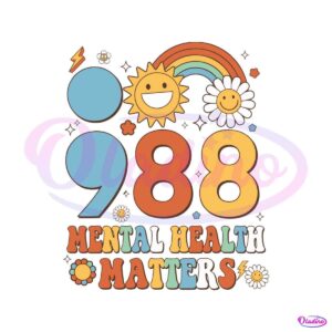 mental-health-matters-988-tomorrow-needs-you-svg-download