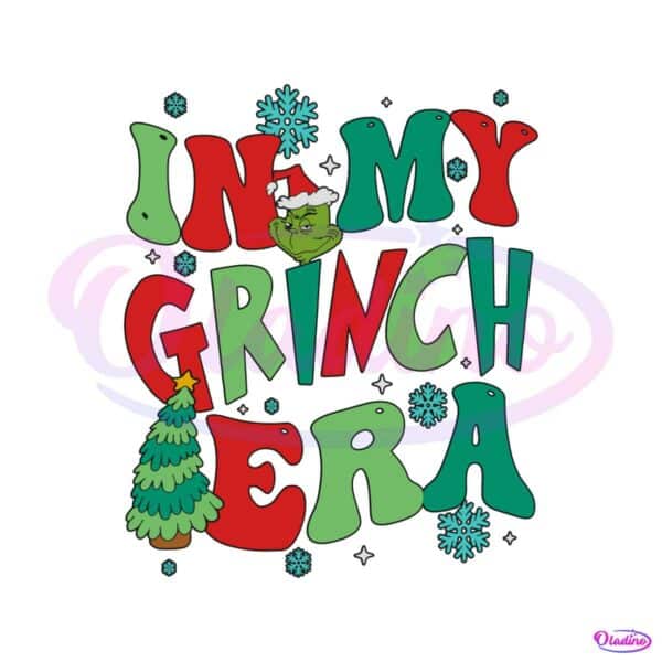 christmas-tree-in-my-grinch-era-grinchmas-svg-cricut-file