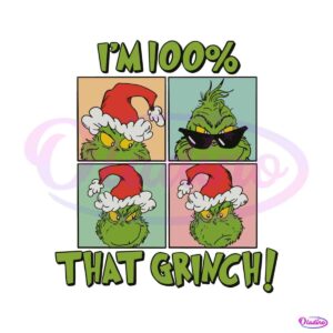 im-100-percent-that-grinch-retro-christmas-svg-digital-file