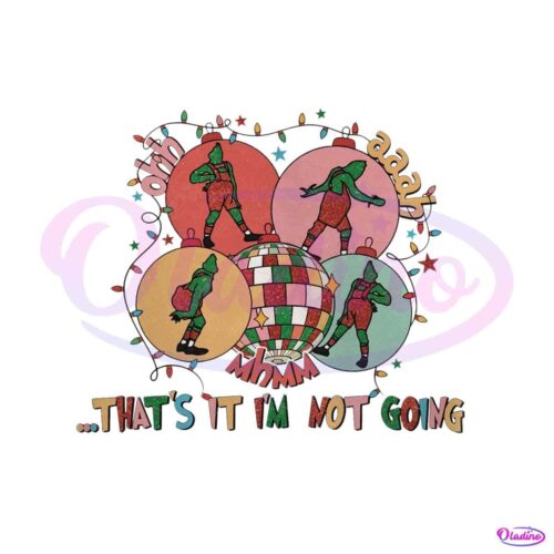 christmas-grinch-ornaments-funny-quote-svg-digital-file