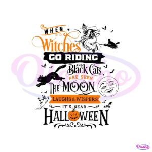 vintage-halloween-when-witches-go-riding-svg-digital-file