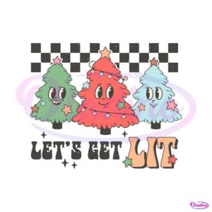 lets-get-lit-funny-christmas-tree-svg-cutting-digital-file