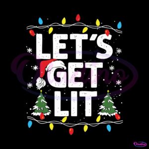 vintage-lets-get-lit-christmas-party-svg-file-for-cricut