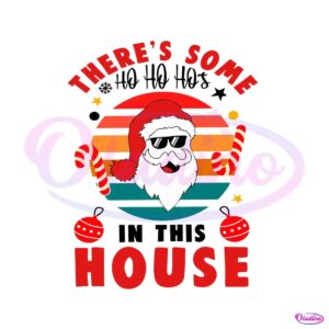 there-some-ho-ho-ho-in-this-house-svg-cutting-digital-file