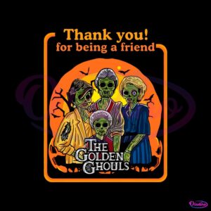 the-golden-ghouls-thank-you-for-being-a-friend-png-file