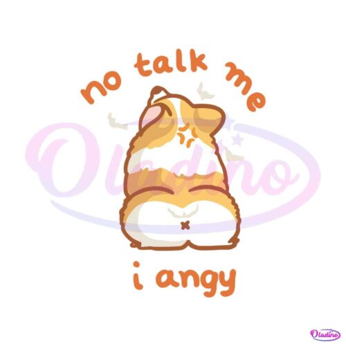 no-talk-me-i-angy-funny-corgi-meme-svg-digital-cricut-file