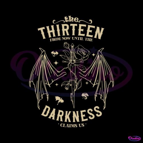 the-thirteen-from-now-until-the-darkness-claims-us-svg-download