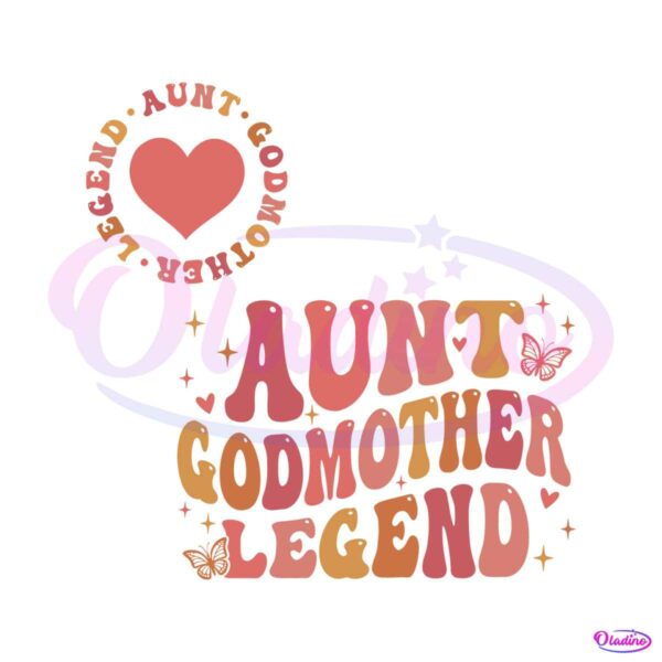 vintage-aunt-godmother-legend-svg-digital-cricut-file