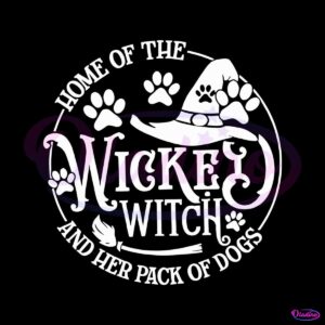 funny-home-of-the-wicked-witch-and-her-pack-of-dog-svg