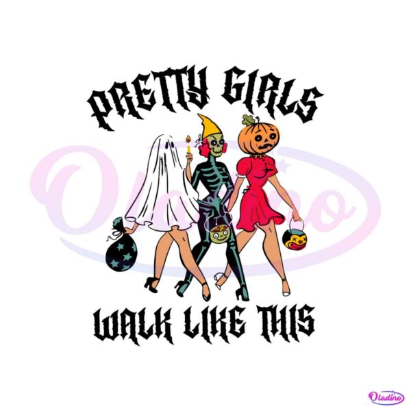 the-pretty-girls-walk-like-this-svg-graphic-design-file