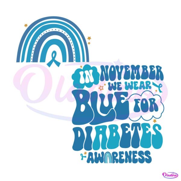 in-november-we-wear-blue-for-diabetes-awareness-svg-file