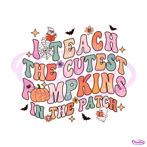 retro-groovy-i-teach-the-cutest-pumpkins-in-the-patch-svg