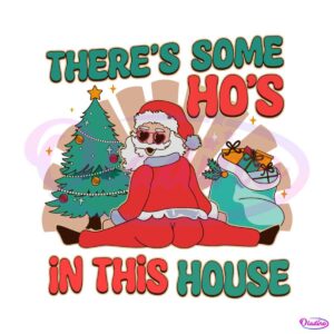 retro-vintage-theres-some-hos-in-this-house-svg-file