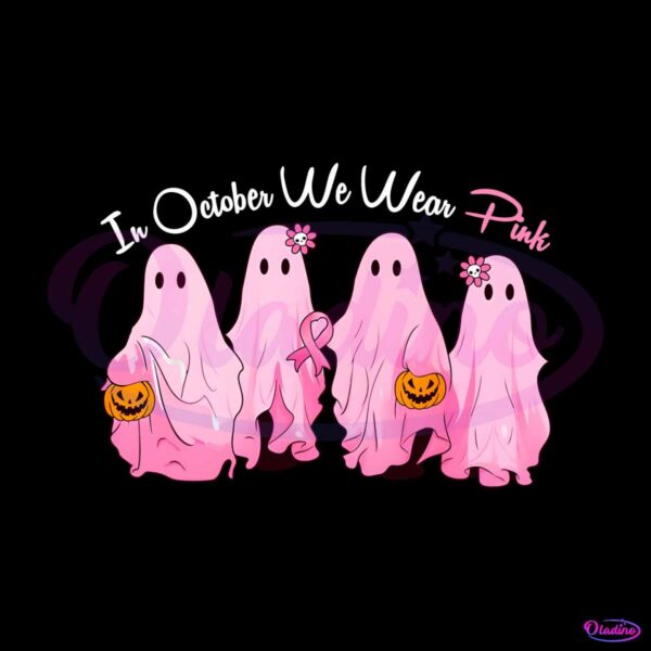 in-october-we-wear-pink-cute-ghost-pumpkin-png-file