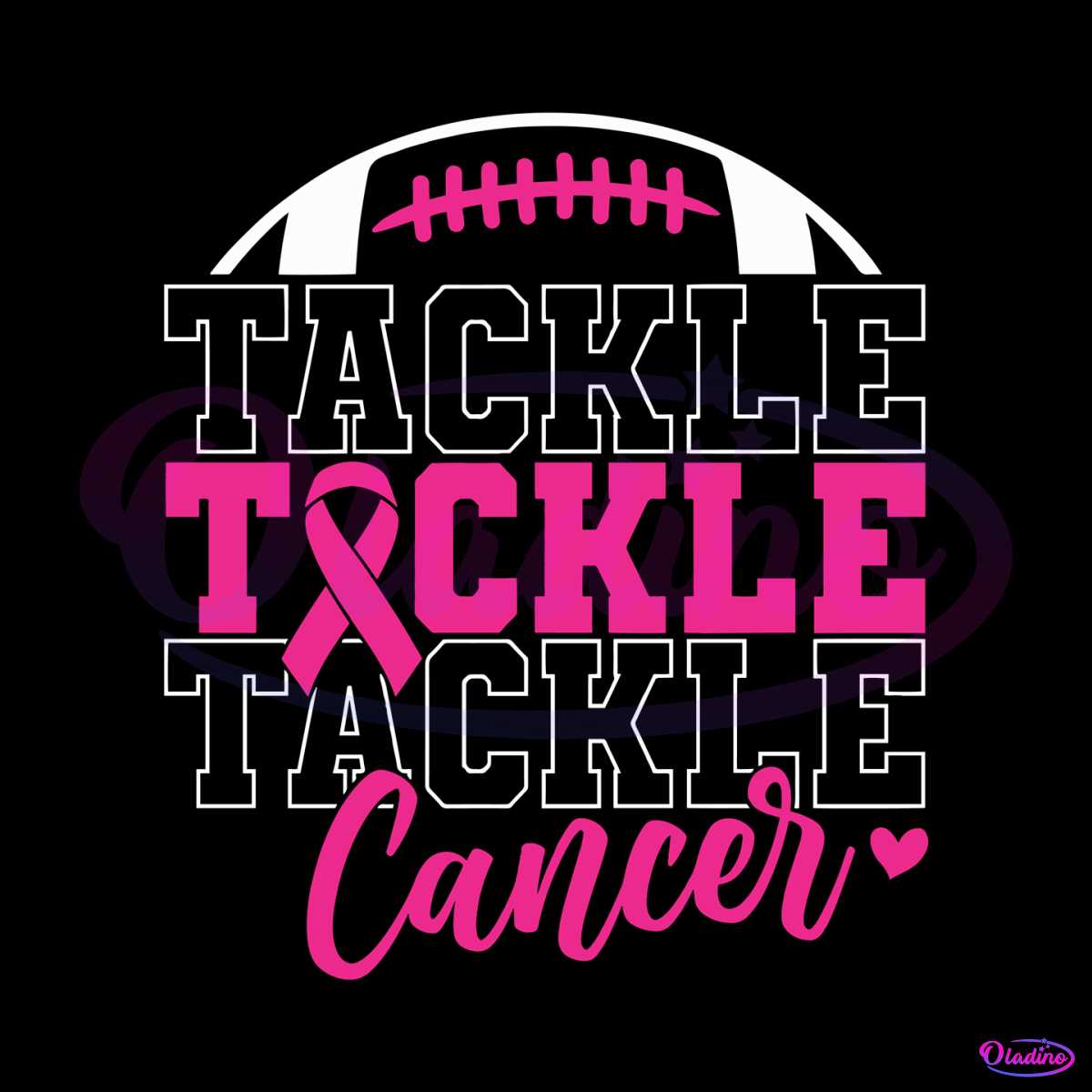 Tackle Cancer Fight Breast Cancer SVG Graphic Design File