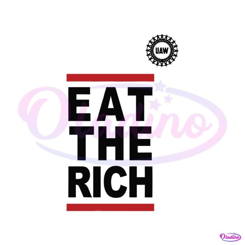 vintage-eat-the-rich-uaw-united-auto-workers-svg-file