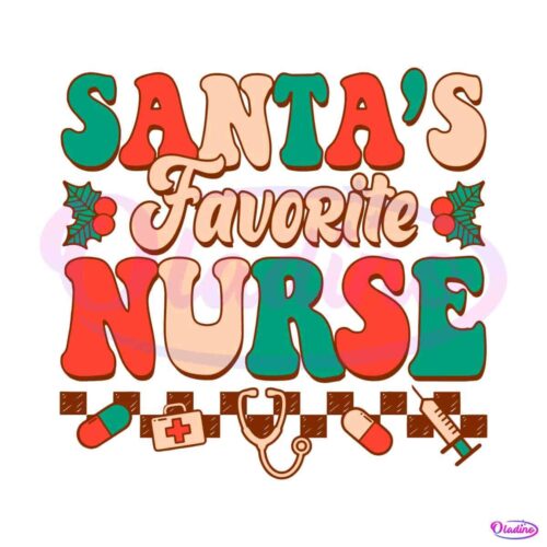 retro-christmas-santas-favorite-nurse-svg-digital-cricut-file