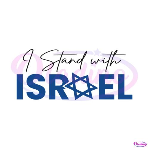 i-stand-with-israel-patriotic-support-svg-digital-cricut-file