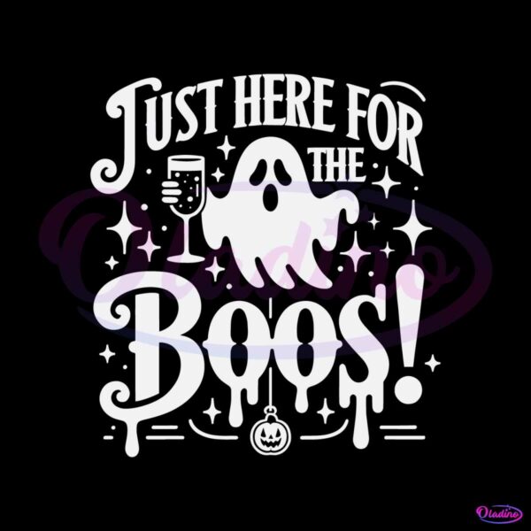 just-here-for-the-boos-party-ghost-svg