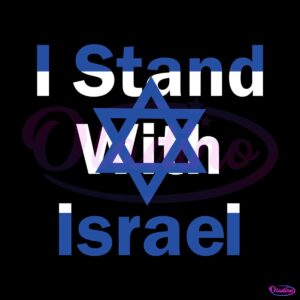 israel-fighting-i-stand-with-israel-flag-svg-digital-cricut-file