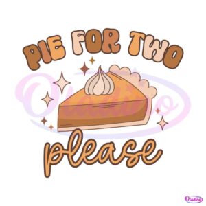 pie-for-two-please-baby-reveal-svg-graphic-design-file