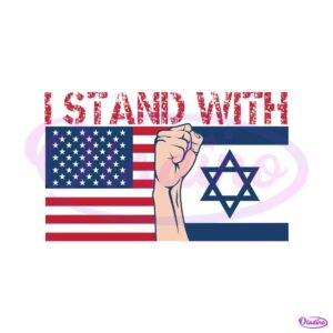 i-stand-with-israel-support-israel-usa-flags-svg-cutting-file