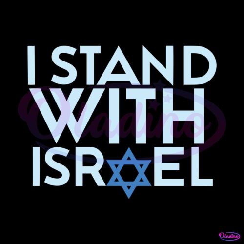 stand-with-israel-stop-anti-semitism-svg-digital-cricut-file