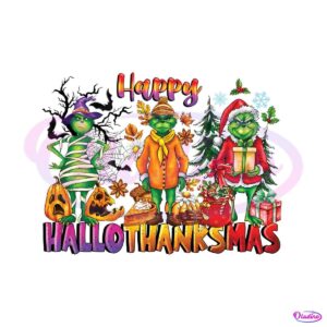 happy-hallothanksmas-gnomes-grinch-png-sublimation