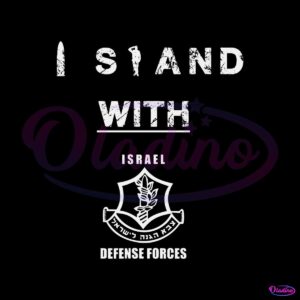 i-stand-with-israel-defense-forces-svg-graphic-design-file