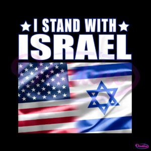 israel-usa-flag-stand-with-israel-png-sublimation-download