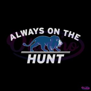 always-on-the-hunt-detroit-lions-football-svg-download