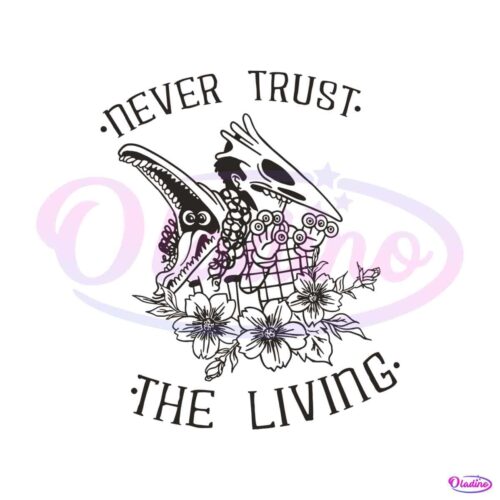 never-trust-the-living-halloween-boo-bash-svg-cricut-file