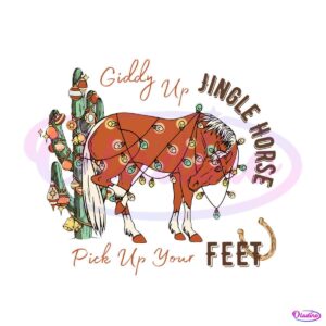 giddy-up-jingle-horse-pick-up-your-feet-png-download