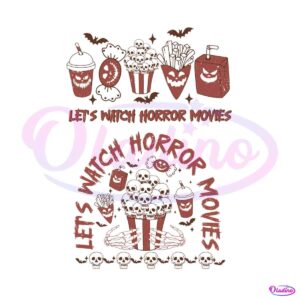 lets-watch-horror-movies-skull-halloween-svg-graphic-file