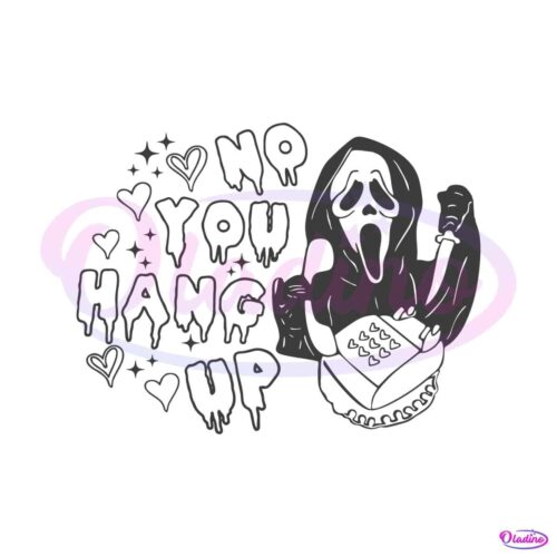 funny-ghostface-no-you-hang-up-svg-cutting-digital-file