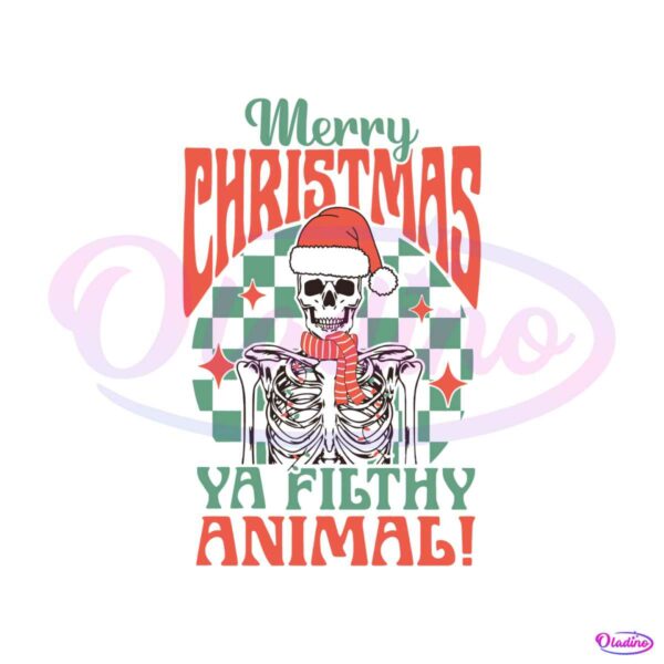 merry-christmas-ya-filthy-animal-funny-skeleton-svg-file