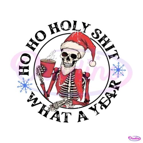 skeleton-santa-ho-ho-holy-shit-what-a-fear-svg-cricut-file