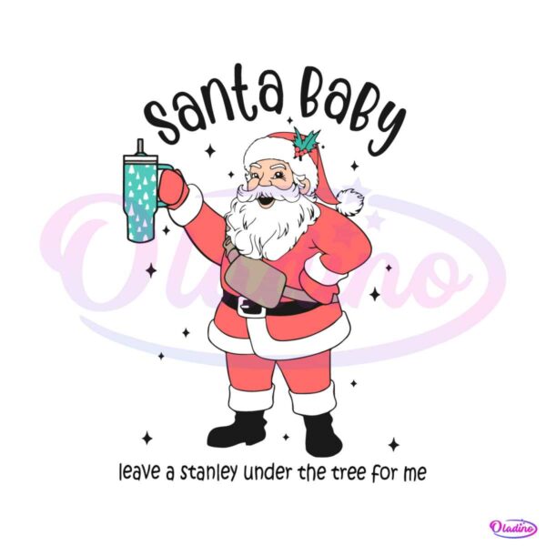 funny-boujee-santa-baby-christmas-stanley-svg-download