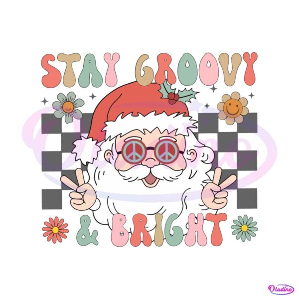 hippie-christmas-stay-groovy-and-bright-svg-file-for-cricut