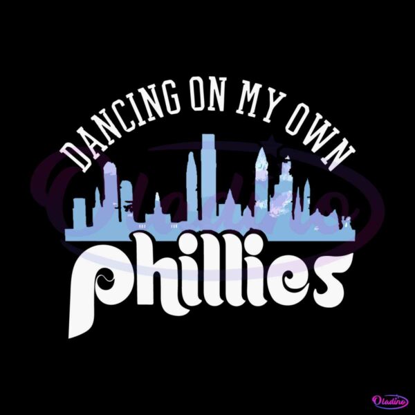 dancing-on-my-own-phillies-take-october-2023-svg-download