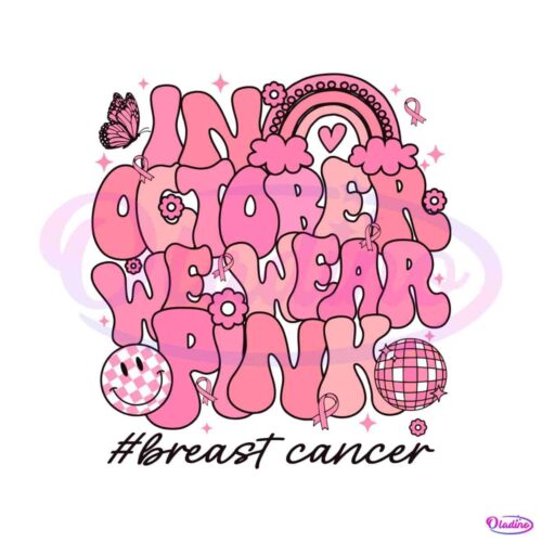 retro-breast-cancer-in-october-we-wear-pink-svg-download