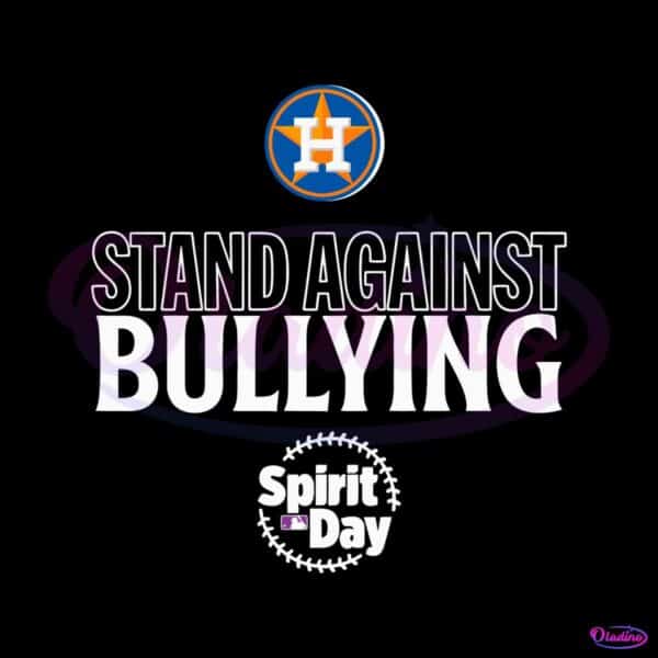 houston-astros-stand-against-bullying-spirit-day-svg-file