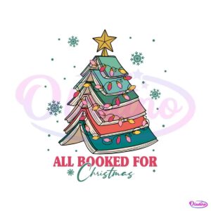 christmas-tree-all-booked-for-christmas-svg-file-for-cricut