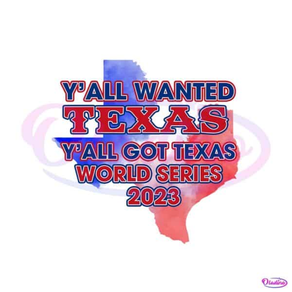 yall-got-texas-world-series-2023-png-sublimation-download